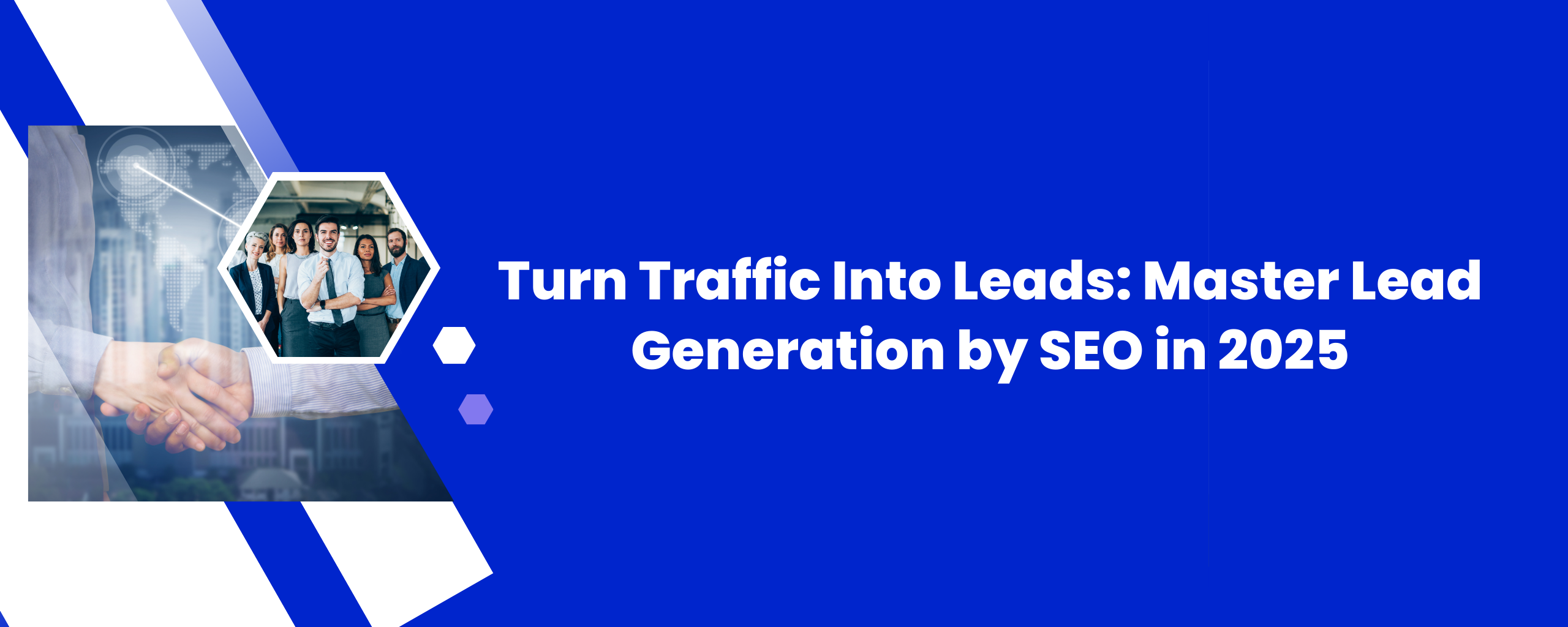 Lead Generation Secrets 2026: How SEO Turns Traffic Into Customers