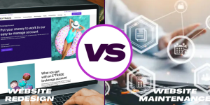 Website Redesign vs Maintenance